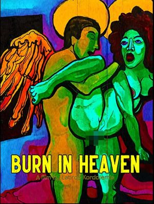 Burn in Heaven's poster