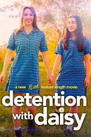 Detention with Daisy's poster