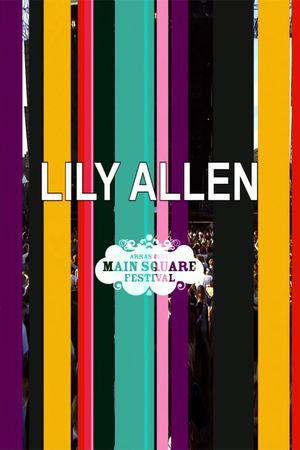 Lily Allen - Main Square Festival in Arras's poster