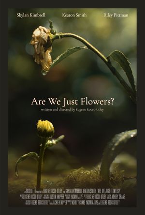 Are We Just Flowers?'s poster