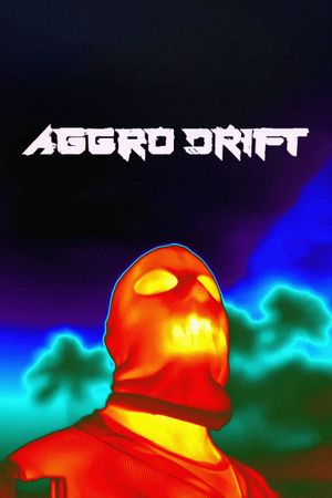 Aggro Dr1ft's poster