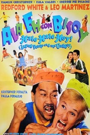 Ala eh... con Bisoy Hale-Hale-Hoy! Laging panalo ang mga unggoy's poster