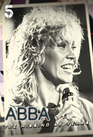 ABBA: The Missing 40 Years's poster image