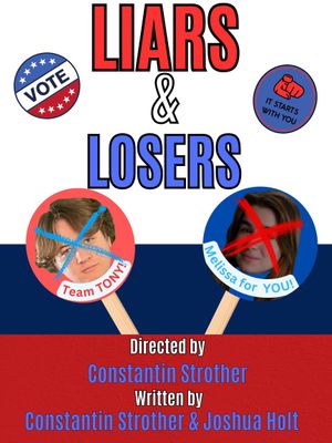 Liars & Losers's poster