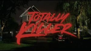 Totally Killer's poster