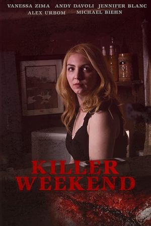 Killer Weekend's poster