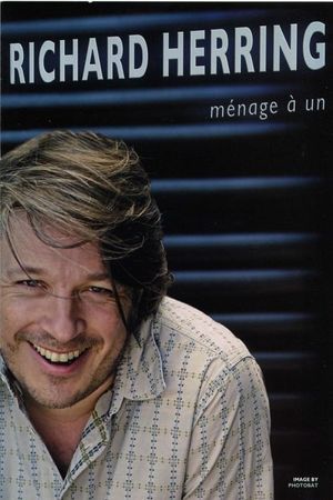 Richard Herring: Menage a Un's poster