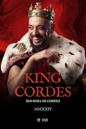 Rui Sinel de Cordes: King Cordes's poster