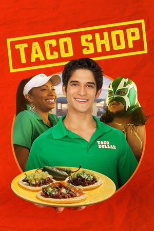 Taco Shop's poster