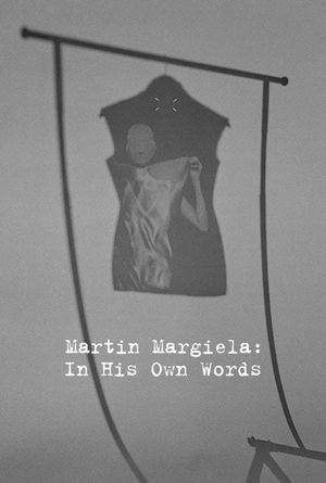 Martin Margiela: In His Own Words's poster