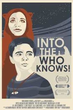 Into the Who Knows!'s poster