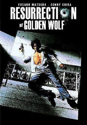 The Resurrection of the Golden Wolf's poster