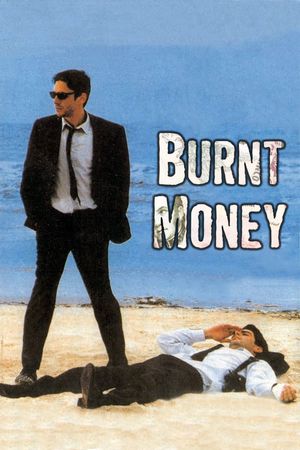 Burnt Money's poster