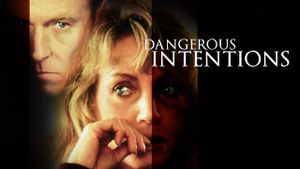 Dangerous Intentions's poster