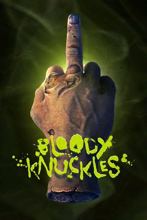 Bloody Knuckles's poster image