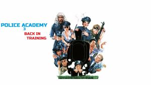 Police Academy 3: Back in Training's poster