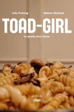 TOAD-GIRL's poster