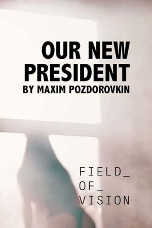 Our New President's poster