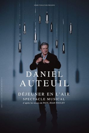 Daniel Auteuil - Déjeuner en l'air's poster