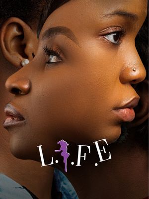 L.I.F.E.'s poster