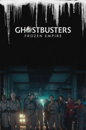 Ghostbusters: Frozen Empire's poster