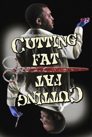 Cutting Fat's poster