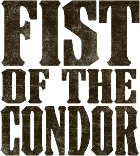 The Fist of the Condor's poster