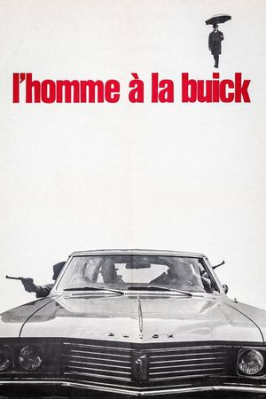 The Man in the Buick's poster