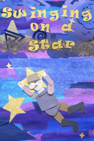 Swinging on a Star's poster