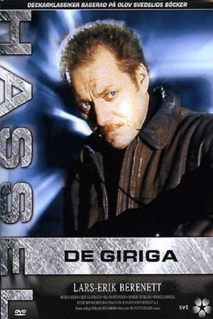 Hassel 07 - De giriga's poster