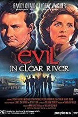 Evil in Clear River's poster