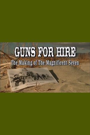 Guns for Hire: The Making of 'The Magnificent Seven''s poster