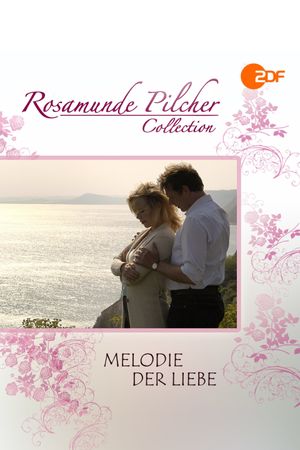 Rosamunde Pilcher: Melodie der Liebe's poster