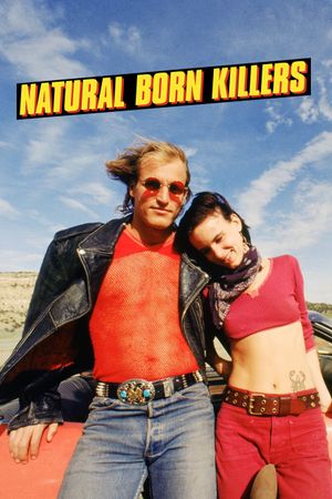 Natural Born Killers's poster