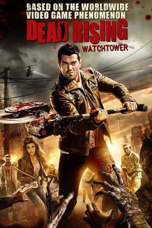 Dead Rising: Watchtower's poster