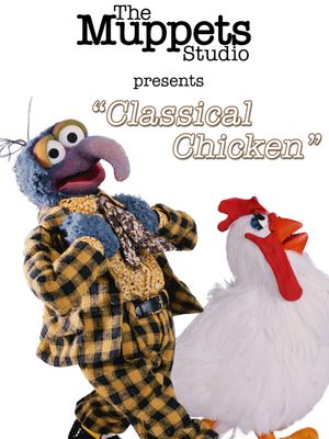 The Muppets: Classical Chicken's poster