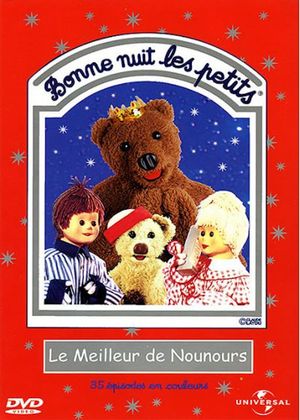 Bonne nuit les petits - Le meilleur de Nounours's poster