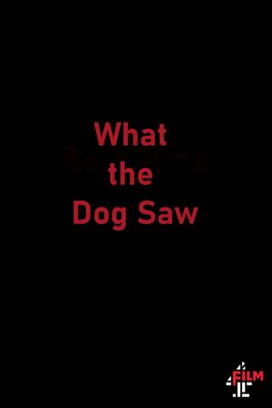 What the Dog Saw's poster