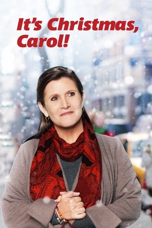 It's Christmas, Carol!'s poster