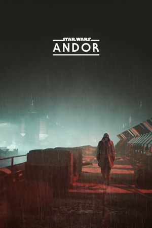 Andor: A Disney+ Day Special Look's poster