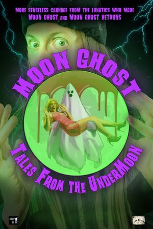 Moon Ghost: Tales from the UnderMoon's poster