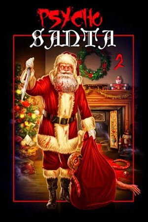 Psycho Santa 2's poster