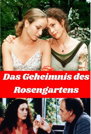 Das Geheimnis des Rosengartens's poster