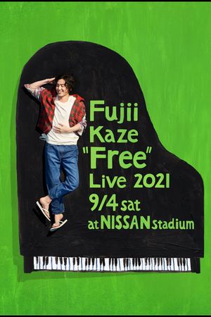 Fujii Kaze "Free" Live 2021 at NISSAN Stadium's poster