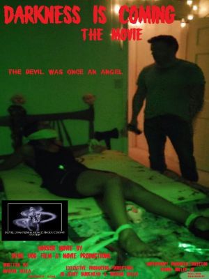 Darkness Is Coming's poster
