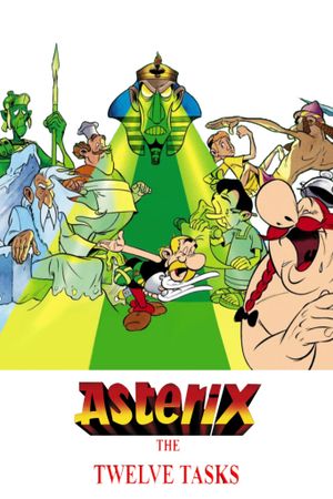 The Twelve Tasks of Asterix's poster