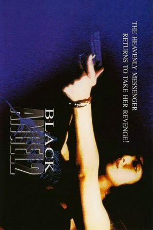 Black Angel Vol. 2's poster