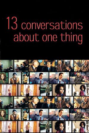 13 Conversations About One Thing's poster