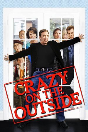 Crazy on the Outside's poster