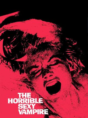 The Horrible Sexy Vampire's poster